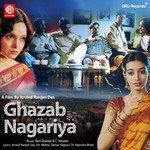 Ghazab Nagariya - Priti Sinha Song Download